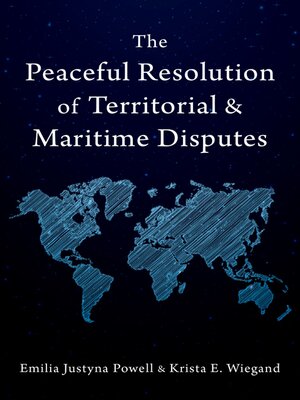 cover image of The Peaceful Resolution of Territorial and Maritime Disputes